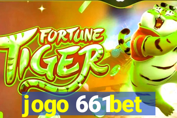 jogo 661bet